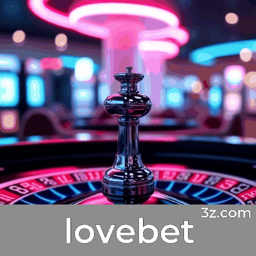 lovebet: Seu Cassino Online Seguro e Confiável